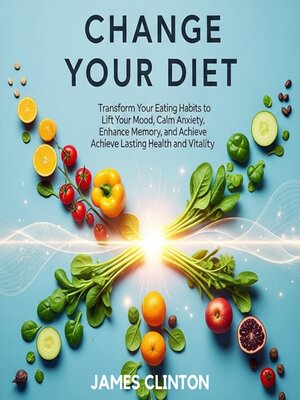 cover image of Change Your Diet